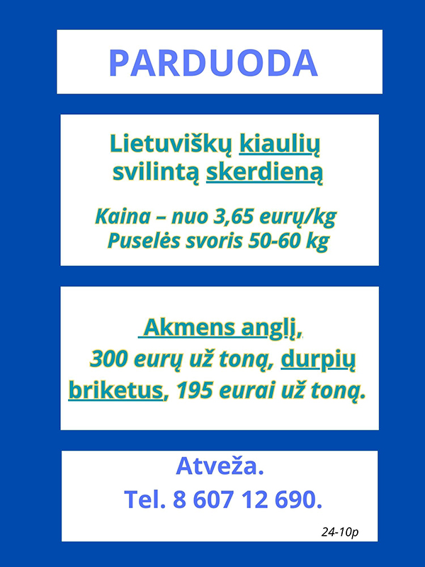 Parduoda kiaulieną ir kurą